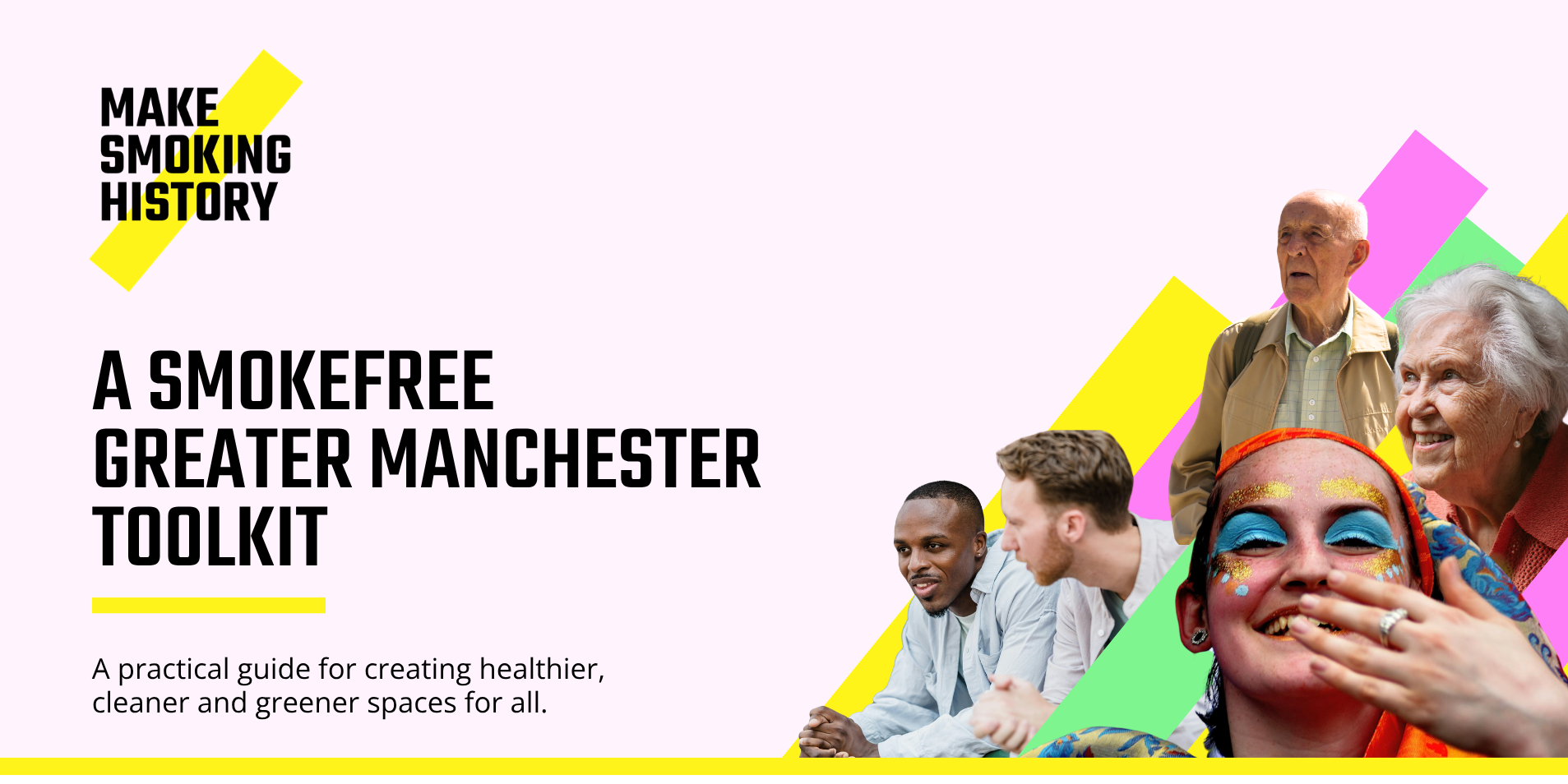Graphics that say a smokefree greater manchester toolkit with images of people smiling together